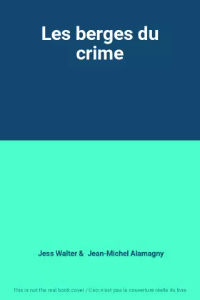 Couverture du produit · Les berges du crime