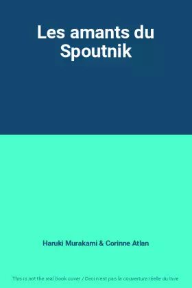 Couverture du produit · Les amants du Spoutnik