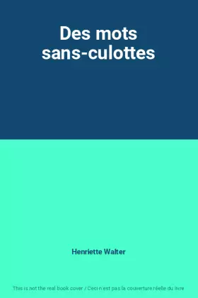 Couverture du produit · Des mots sans-culottes