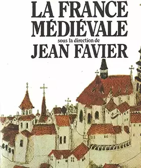 Couverture du produit · La France médiévale