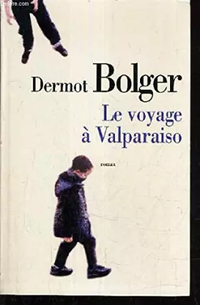 Couverture du produit · Le voyage à Valparaiso