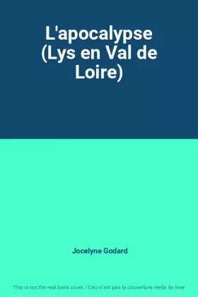 Couverture du produit · L'apocalypse (Lys en Val de Loire)