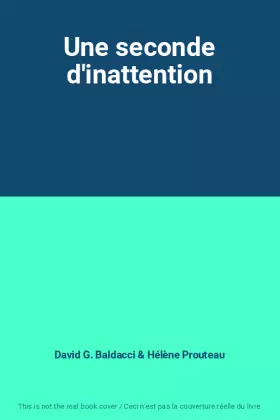 Couverture du produit · Une seconde d'inattention