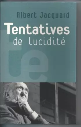 Couverture du produit · Tentatives de lucidité