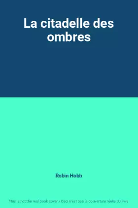 Couverture du produit · La citadelle des ombres