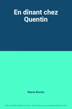 Couverture du produit · En dînant chez Quentin