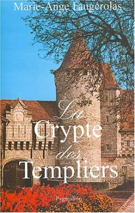 Couverture du produit · La crypte des Templiers