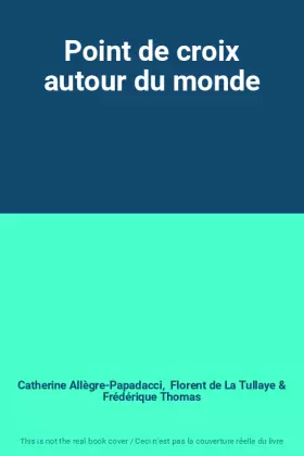 Couverture du produit · Point de croix autour du monde