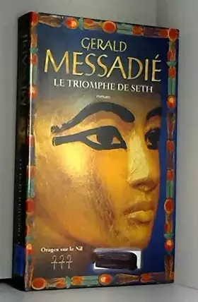 Couverture du produit · Le triomphe de Seth (Orages sur le Nil)