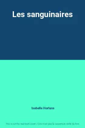Couverture du produit · Les sanguinaires