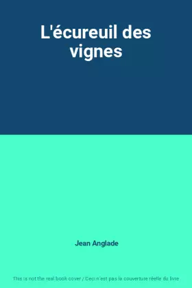 Couverture du produit · L'écureuil des vignes