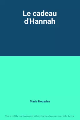 Couverture du produit · Le cadeau d'Hannah