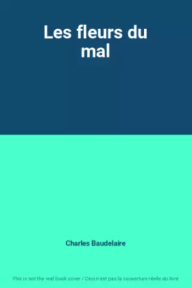 Couverture du produit · Les fleurs du mal