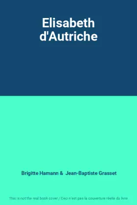 Couverture du produit · Elisabeth d'Autriche