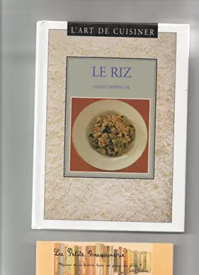 Couverture du produit · Le riz (L'art de cuisiner.)