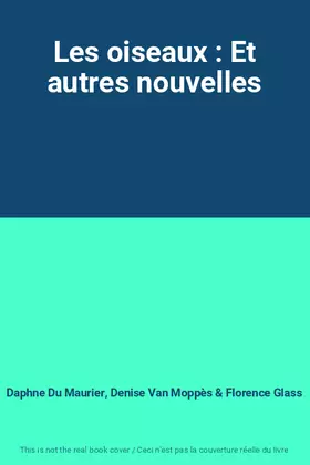 Couverture du produit · Les oiseaux : Et autres nouvelles