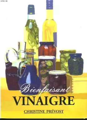 Couverture du produit · Bienfaisant vinaigre