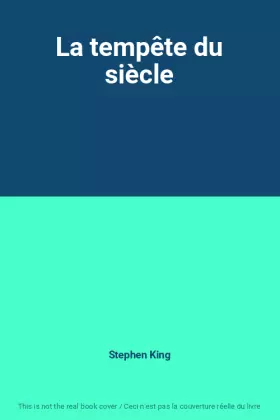 Couverture du produit · La tempête du siècle
