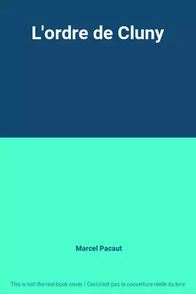 Couverture du produit · L'ordre de Cluny