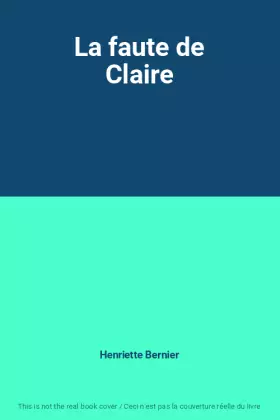 Couverture du produit · La faute de Claire