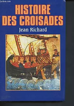 Couverture du produit · Histoire des Croisades