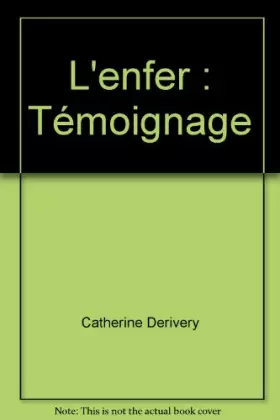 Couverture du produit · L'enfer : Témoignage