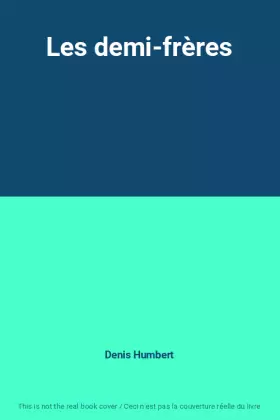 Couverture du produit · Les demi-frères