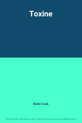 Couverture du produit · Toxine