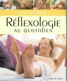 Couverture du produit · Réflexologie au quotidien
