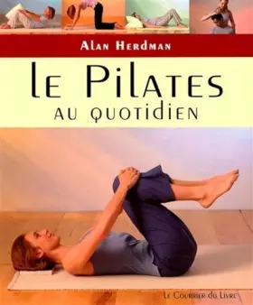 Couverture du produit · Les pilates au quotidien