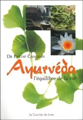 Couverture du produit · Ayurvéda - L'équilibre de la vie