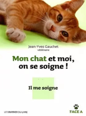 Couverture du produit · Mon chat et moi, on se soigne !