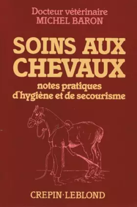 Couverture du produit · SOINS AUX CHEVAUX