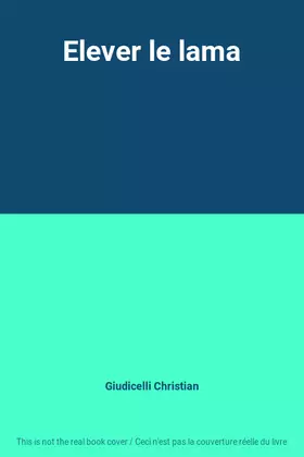 Couverture du produit · Elever le lama
