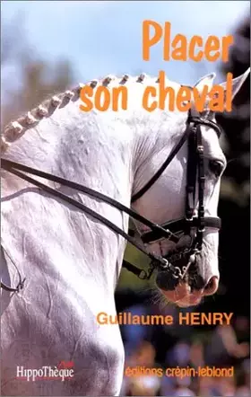Couverture du produit · Placer son cheval