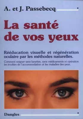 Couverture du produit · La santé de vos yeux