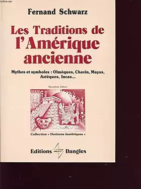 Couverture du produit · Les traditions de l'Amérique ancienne