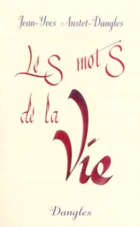 Couverture du produit · Les Mots de la vie