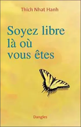 Couverture du produit · Soyez libre là où vous êtes