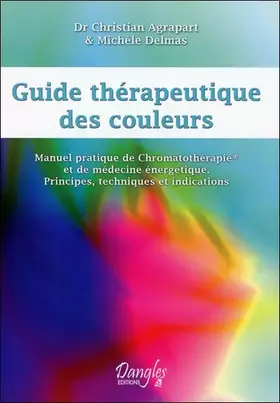 Couverture du produit · Guide thérapeutique des couleurs
