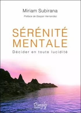 Couverture du produit · Sérénité mentale - Décider en toute lucidité