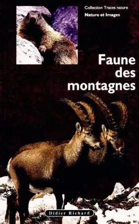 Couverture du produit · FAUNE DES MONTAGNES