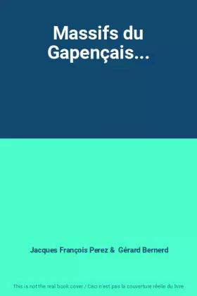 Couverture du produit · Massifs du Gapençais...