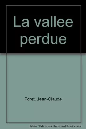 Couverture du produit · La vallee perdue