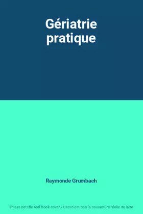 Couverture du produit · Gériatrie pratique
