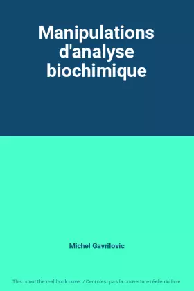 Couverture du produit · Manipulations d'analyse biochimique