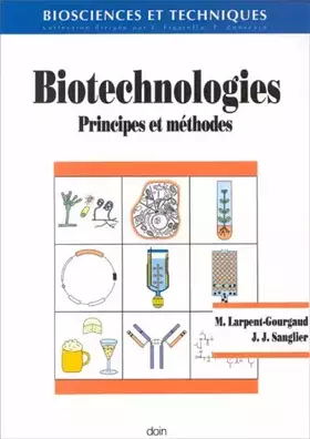 Couverture du produit · Biotechnologies : Principes et méthodes