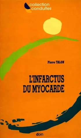 Couverture du produit · L'infarctus du myocarde