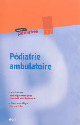 Couverture du produit · PEDIATRIE AMBULATOIRE - TOME 37