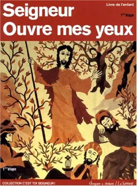 Couverture du produit · Seigneur ouvre mes yeux